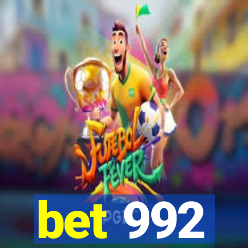 bet 992